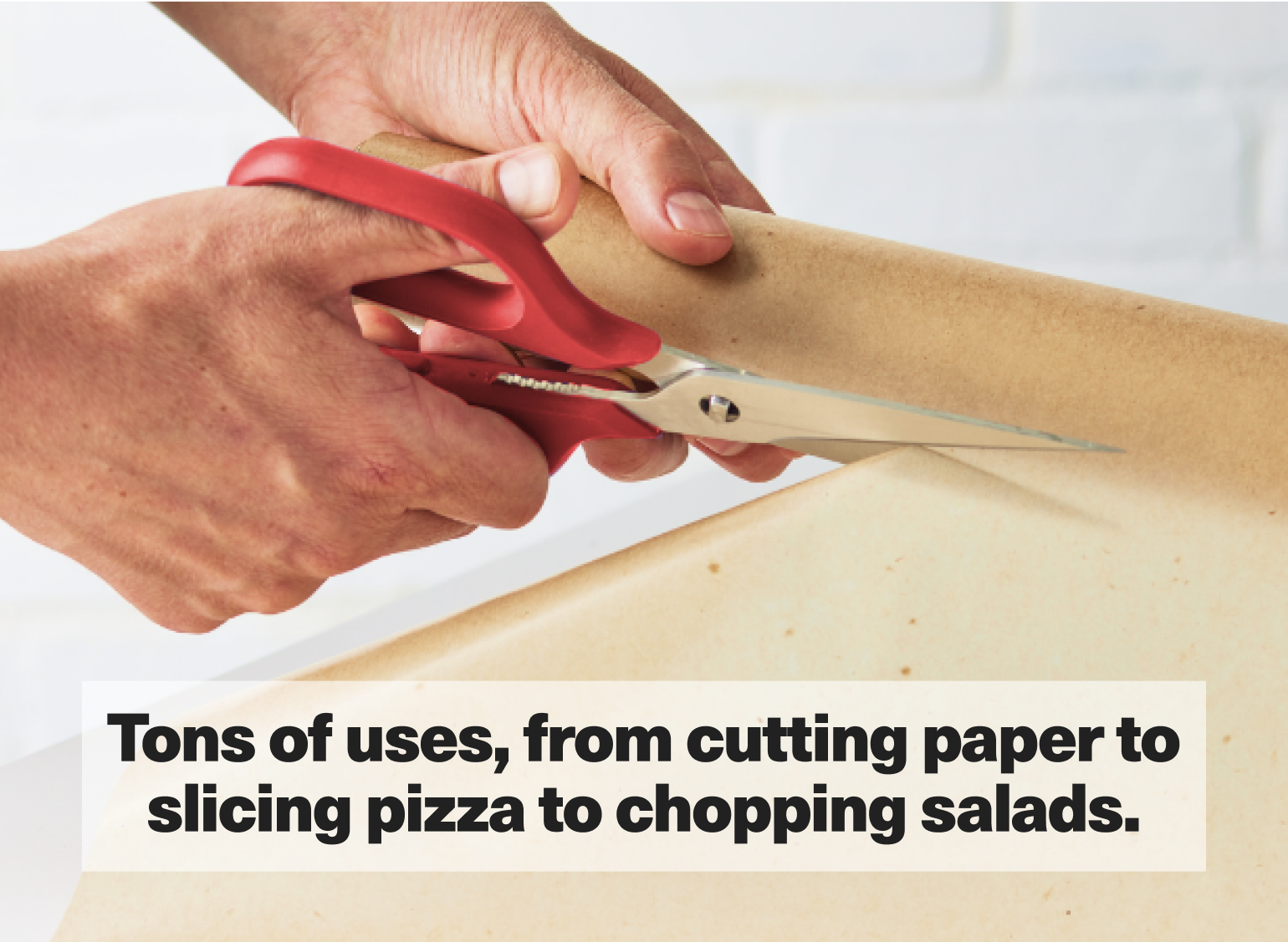 Tons of uses, from cutting paper to slicing pizza to chopping salads.